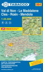 064 Val di Non, Le Maddalene, Cles, Roén, Mendola 1:25.000 túristatérkép - TABACCO 