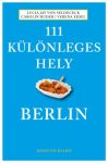 111 különleges hely - Berlin - Lucia Jay von Seldeneck, Carolin Huder, Verena Eidel - Útikönyv