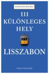 111 különleges hely - Lisszabon -  Kathleen Becker - Útikönyv