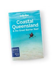 Coastal Queensland & the Great Barrier Reef travel guide travel guide - Lonely Planet - útikönyv 2017 