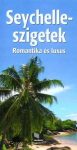  Seychelle-szigetek (Romantika és luxus) útikönyv