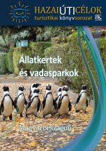 Állatkertek és vadasparkok Magyarországon 