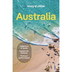 Ausztrália útikönyv  - Australia travel guide - Lonely Planet 2024