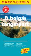 A bolgár tengerpart - Marco Polo útikönyv