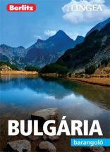 Bulgária barangoló - útikönyv