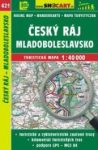 Cseh-paradicsom – Cesky Raj, Mladoboleslavsko turistatérkép - 421