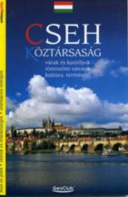   Cseh Köztársaság - várak és kastélyok, történelmi városok, kultúra, természet