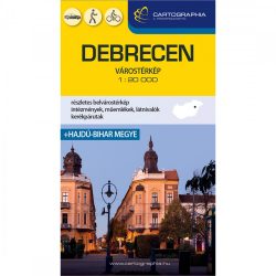 Debrecen 1:20 000 / Hajdú-Bihar megye 1:200 000 keményborítós várostérkép