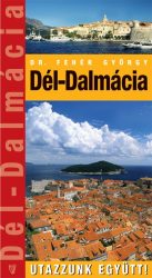 Dél-Dalmácia útikönyv - KIÁRUSÍTÁS