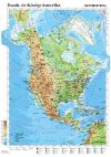 Észak- és Közép-Amerika domborzata és gazdasága, 120*160 cm, laminált, faléces