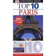 Paris - Párizs - DK Eyewitness Top 10 (angol)