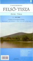   Felső-Tisza / B (633 - 542 km) vizitúra és biciklis térkép