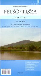 Felső-Tisza / B (633 - 542 km) vizitúra és biciklis térkép