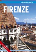 Firenze útikönyv - Világvándor sorozat