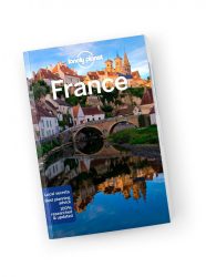 Franciaország útikönyv 2021 - France travel guide Lonely Planet