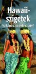 Hawaii-szigetek útikönyv (Vulkánok, strandok, szörf) Hawaii-szigetek útikönyv (Vulkánok, strandok, szörf)