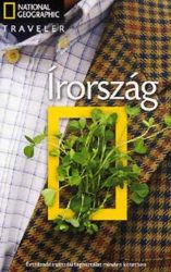 Irország - NATIONAL GEOGRAPHIC TRAVELER Irország - NATIONAL GEOGRAPHIC TRAVELER