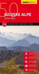 Júliai-Alpok turistatérkép 1:50 000 / Kartografija Júliai-Alpok turistatérkép 1:50 000 / Kartografija