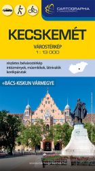 Kecskemét várostérkép (+Bács-Kiskun megye térképe) 