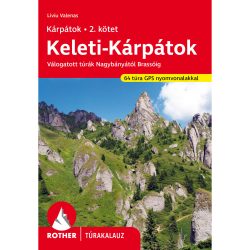 Keleti-Kárpátok Rother túrakalauz 