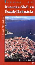   Kvarner-öböl és Észak-Dalmácia útikönyv - KIÁRUSÍTÁS