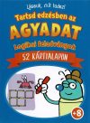 Lássuk, mit tudsz! - Tartsd edzésben az agyadat - Kártyajáték