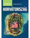 Horvátország Barangoló útikönyv, 2. kiadás - 2026 Horvátország Barangoló útikönyv, 2. kiadás - 2026