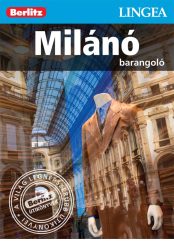 Milánó barangoló - útikönyv