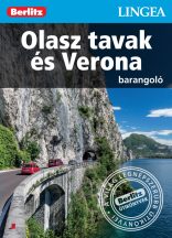 Olasz tavak és Verona barangoló - útikönyv