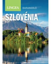 Szlovénia barangoló útikönyv (2.kiadás) - 2026