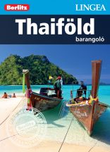 Thaiföld barangoló - útikönyv