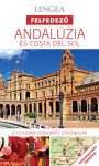 Andalúzia és Costa del Sol - Lingea Felfedező útikönyv