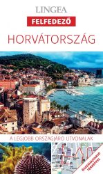 Horvátország - Lingea Felfedező útikönyv