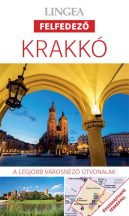 Krakkó - Lingea Felfedező útikönyv