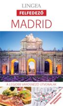 Madrid - Lingea Felfedező útikönyv