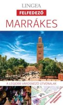 Marrákes - Lingea Felfedező útikönyv