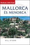 Mallorca és Menorca útikönyv - Booklands 2000 Kiadó