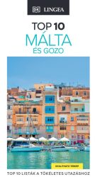 Málta és Gozo - LINGEA - Top 10 útikönyv (2.kiadás)
