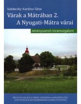   Várak a Mátrában  2. (A Nyugati-Mátra várai) - Jelvényszerző túramozgalom