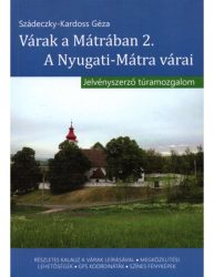 Várak a Mátrában  2. (A Nyugati-Mátra várai) - Jelvényszerző túramozgalom