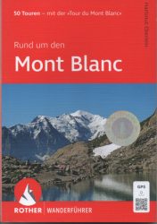Mont Blanc túrakalauz (német)