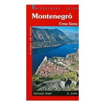 Montenegro (Crna Gora) útikönyv - Varázslatos tájak