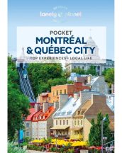   Montreal & Quebec City Pocket Guide - Lonely Planet útikönyv 2024