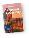 Montreal & Quebec city guide - Lonely Planet útikönyv