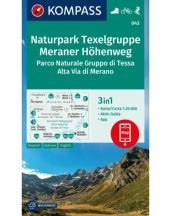   Naturpark Texelgruppe - Meraner Höhenweg turistatérkép - KOMPASS 043