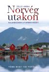 Norvég utakon - Kalandozások a fjordok között 
