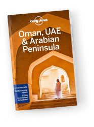 Oman, UAE & Arabian Peninsula travel guide - Omán, Egyesült Arab Emirátusok és az Arab-fésziget Lonely Planet útikönyv