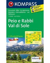 Peio e Rabbi - Val di Sole turistatérkép - KOMPASS 095