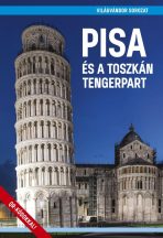   Pisa és a toszkán tengerpart útikönyv - Világvándor sorozat