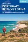 Portugál Rota Vicentina / Történelmi út és halászút - angol / Cicerone